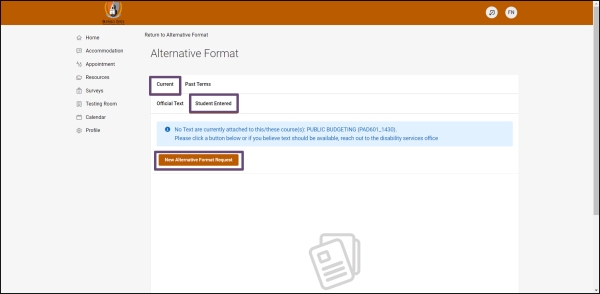 Step 3, under Student Entered, selcting New Alternative Format Request