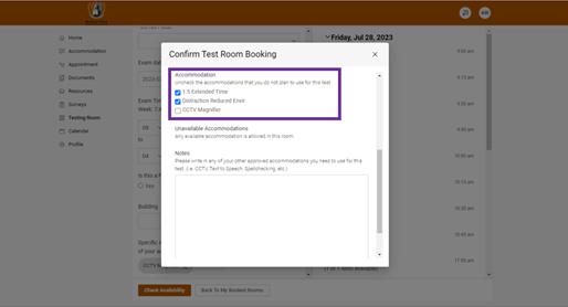 Uncheck any accommodations you do not need for your test.